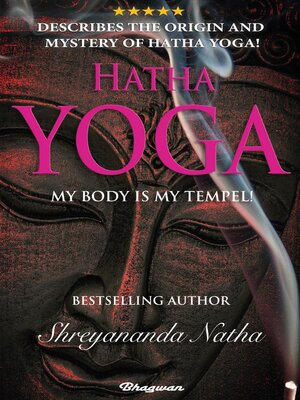 cover image of Hatha Yoga--My Body is My Temple